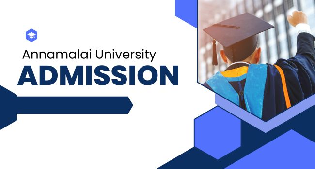 Annamalai University Admission