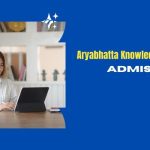 Aryabhatta Knowledge University Admission