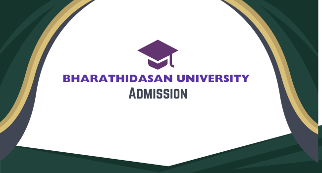 Bharathidasan University Admission