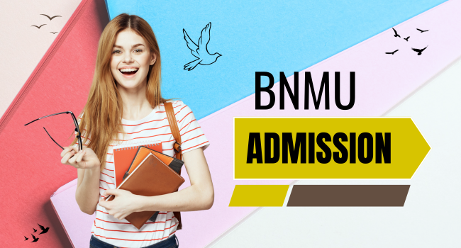 BNMU Admission