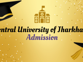 Central University of Jharkhand Admission