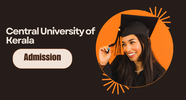 Central University of Kerala Admission