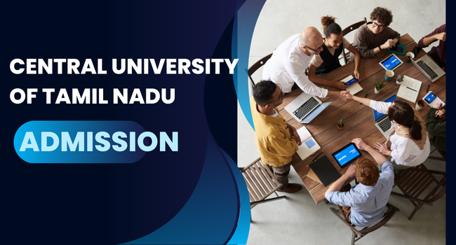 Central University of Tamil Nadu Admission