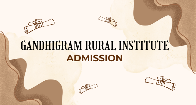 Gandhigram Rural Institute Admission