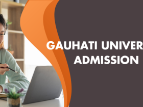 Gauhati University Admission