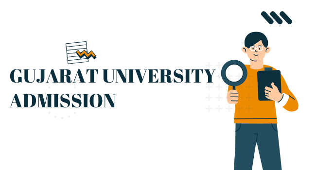 Gujarat University Admission