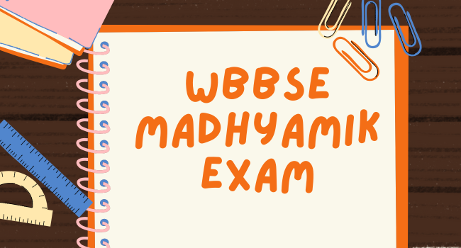 WBBSE Madhyamik Exam