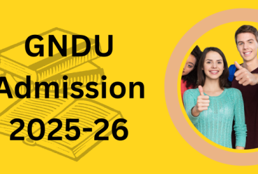 GNDU Admission 2025-26