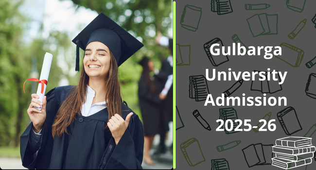 Gulbarga University Admission 2025-26