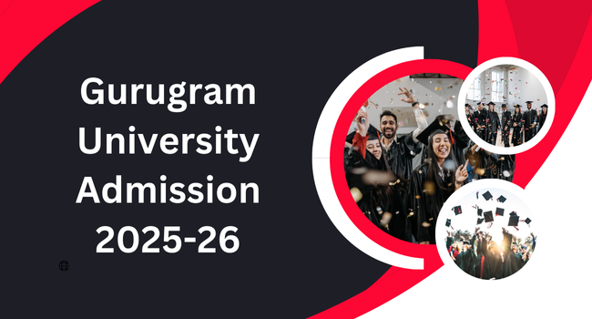 Gurugram University Admission 2025-26