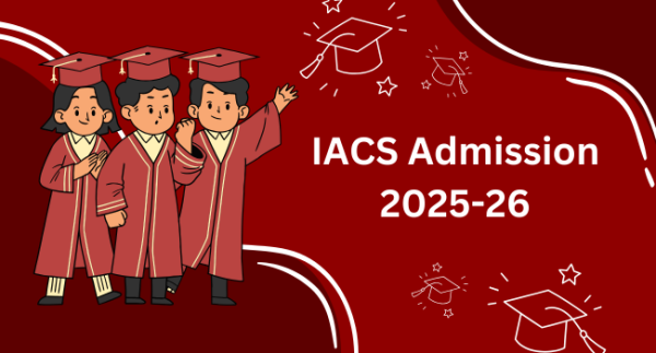 IACS Admission 2025-26