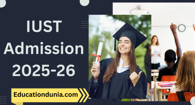 IUST Admission 2025-26