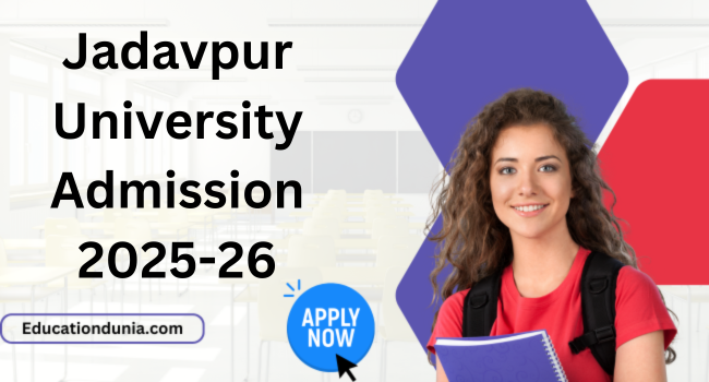 Jadavpur University Admission 2025-26