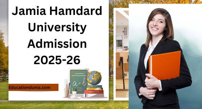 Jamia Hamdard University Admission 2025-26