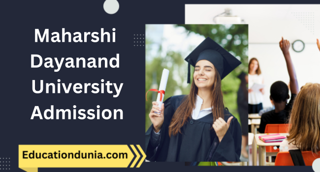 Maharshi Dayanand University Admission