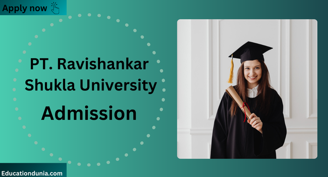 PT Ravishankar Shukla University Admission