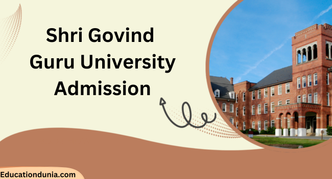 Shri Govind Guru University Admission