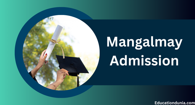 Mangalmay Admission