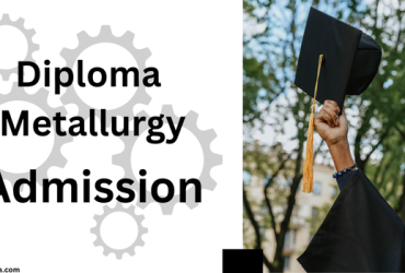 Diploma Metallurgy Admission