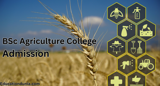 BSc Agriculture College admission