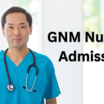 GNM Nursing Admission
