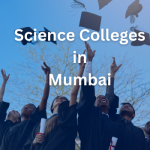 Science Colleges in Mumbai