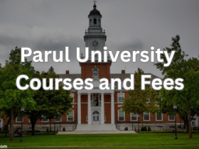 Parul University Courses and Fees