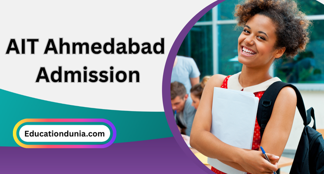 AIT Ahmedabad Admission