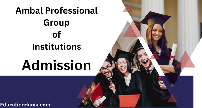 Ambal Professional Group of Institutions Admission