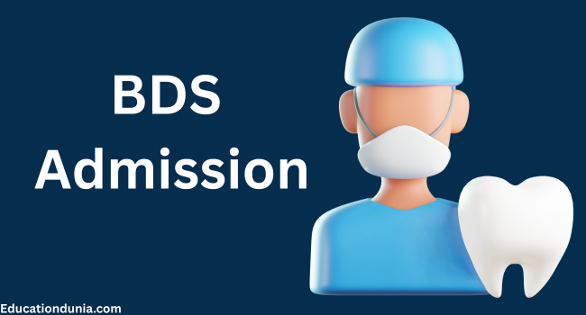 BDS Admission