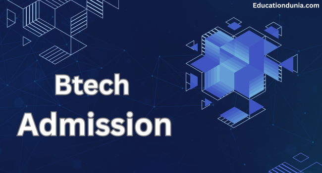 BTech Admission