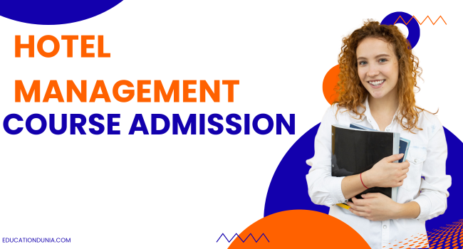 Hotel Management Course Admission
