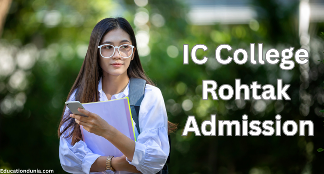 IC College Rohtak Admission