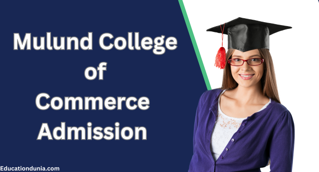 Mulund College of Commerce Admission