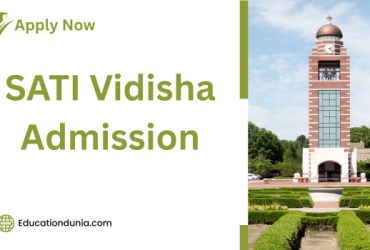 SATI Vidisha Admission